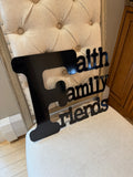 Faith Family Friends Sign